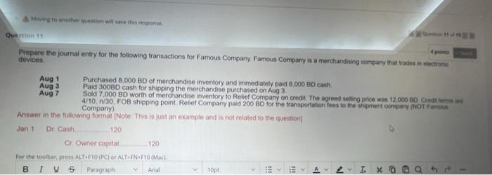 Help fast please!! Question 11 Prepare the journal entry for the following