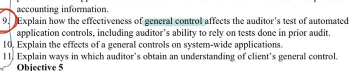 please answer question 10 accounting information. 9. Explain how the effectiveness of
