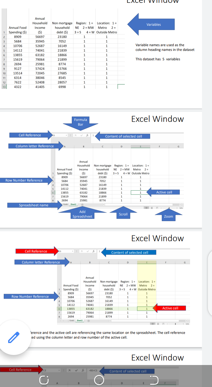  Variables Variable names are used as the column heading names in