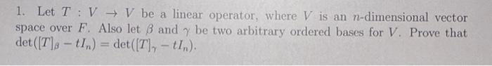 1. Let T:VV be a linear operator, where V is an