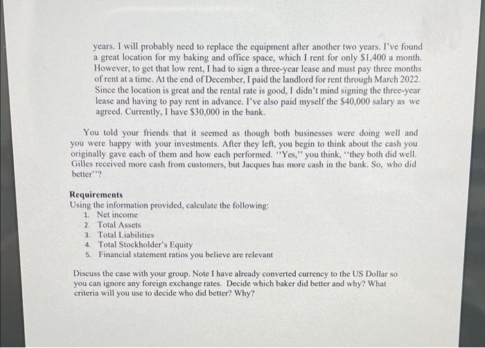 303 - Intermediate Accounting You have two friends (Jacques and Gilles) who