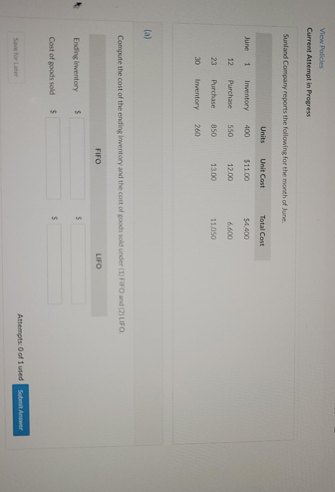 solve this please View Policies Current Attempt in Progress Sunland Company