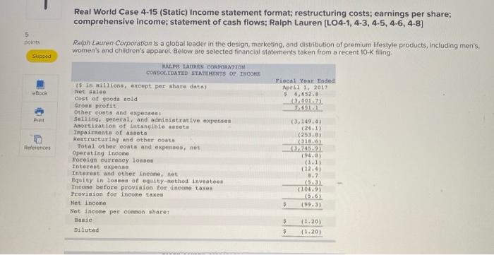its only one question please!! 5 points Real World Case 4-15 (Static)