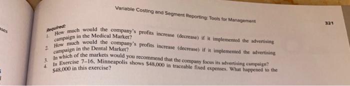 7-17 Working with a Segmented Income Statement L07-4 Refer to the data
