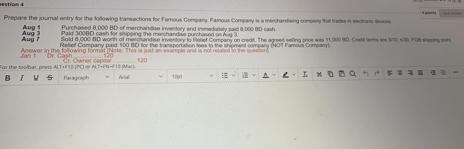 4) Urgent please estion 4 4 points Save Answer Prepare the journal