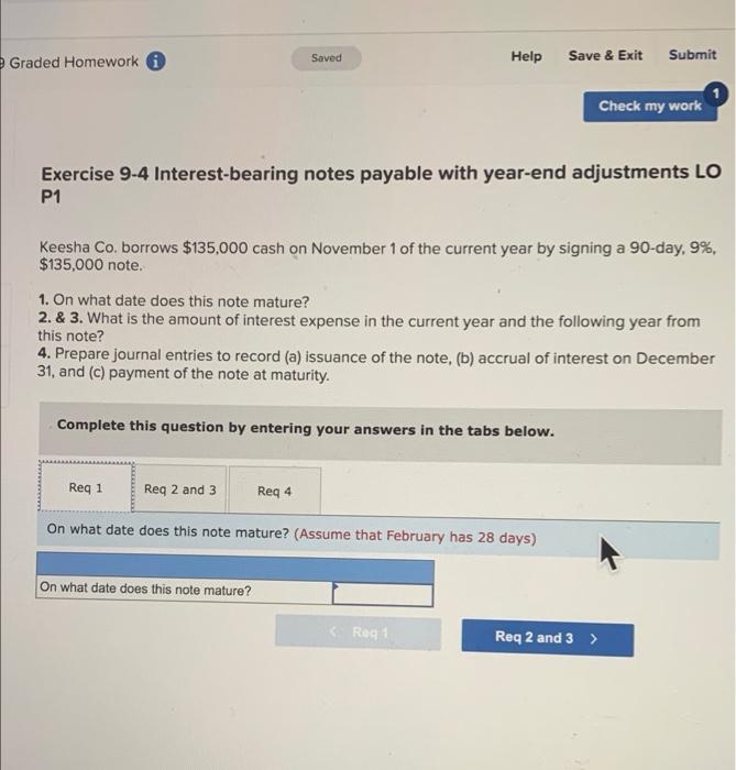 please help Graded Homework a Saved Help Save & Exit Submit Check