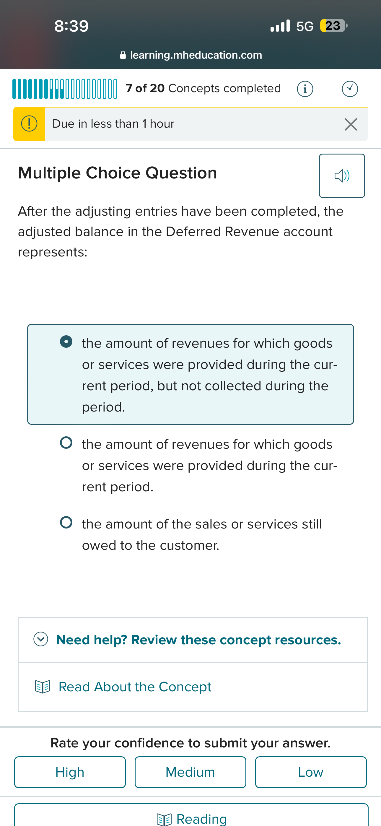  Multiple Choice Question After the adjusting entries have been completed, the