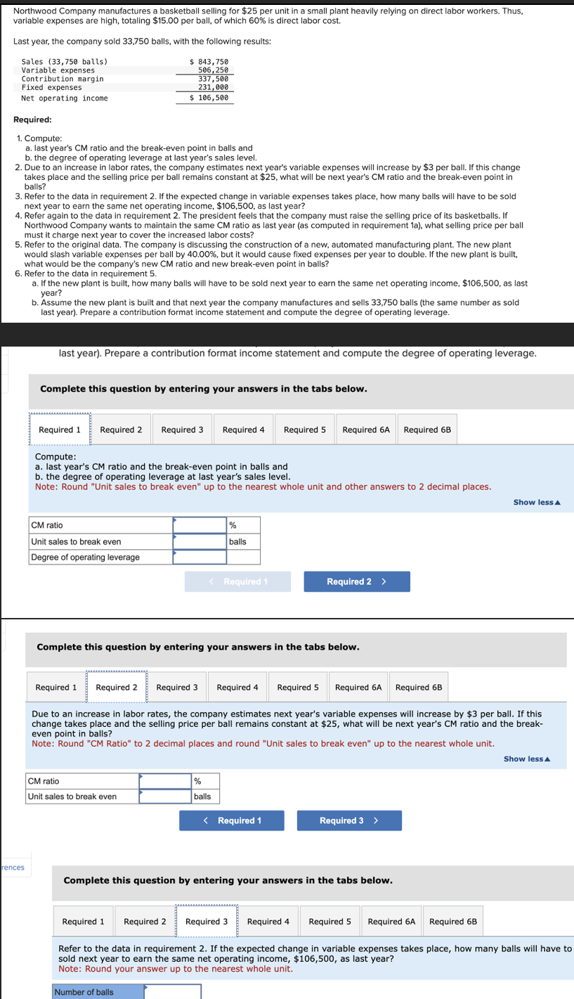  last year). Prepare a contribution format income statement and compute the