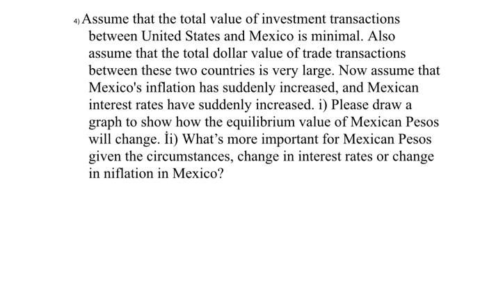 please show on graph for part i) 4) Assume that the total