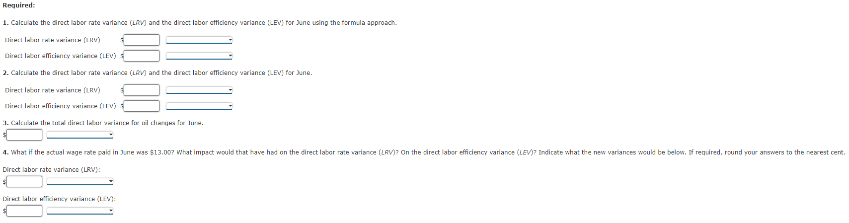 eBook Question Content Area Calculating the Direct Labor Rate Variance and the