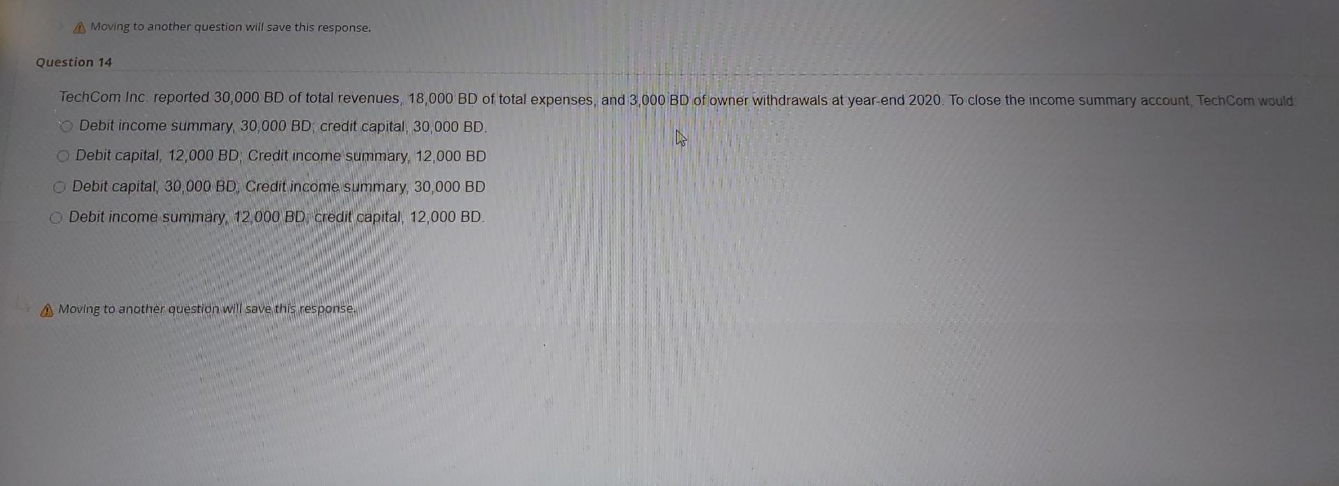  help A Moving to another question will save this response. Question