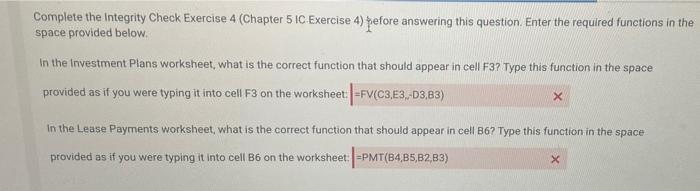 need help! Complete the integrity Check Exercise 4 (Chapter 5 IC. Exercise
