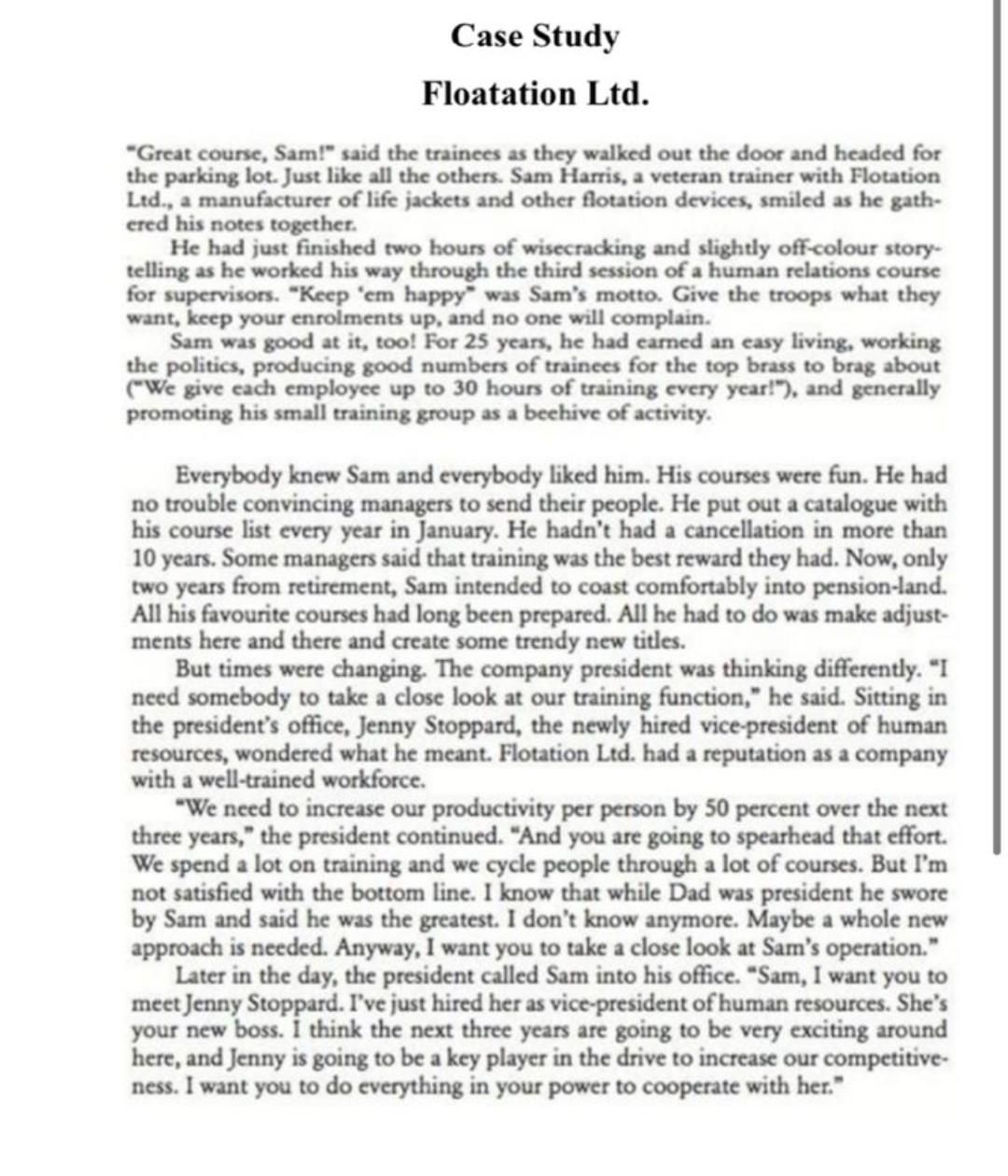 Floatation Ltd. "Great course, Sam!" said the trainees as they walked