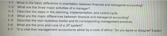 1-2,1-3,1-5,1-6,1-7 1-1 What is the basic difference in orientation between financial and