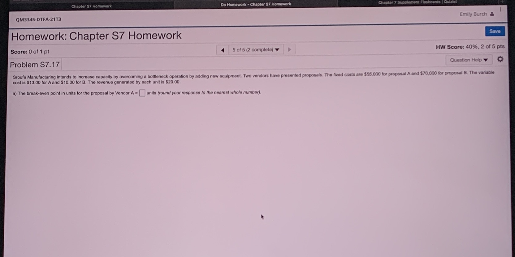 Chapter $7 Homework Do Homework - Chapter $7 Homework QM3345-DTFA-21T3 Emily
