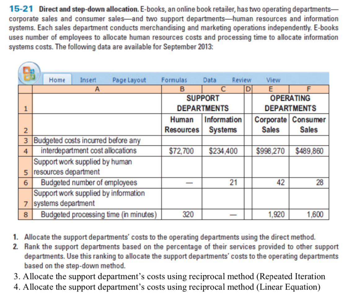Question One: 15-21 Direct and step-down allocation. E-books, an online book retailer,