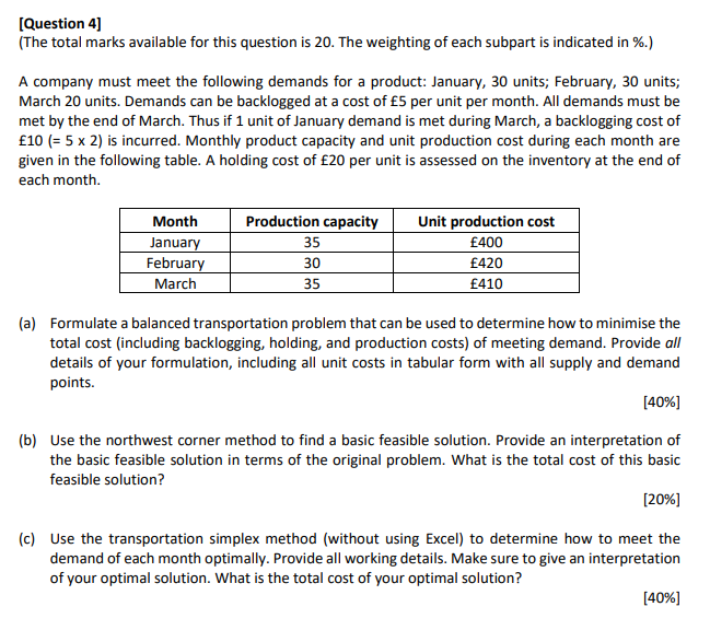  part c [Question 4] (The total marks available for this question