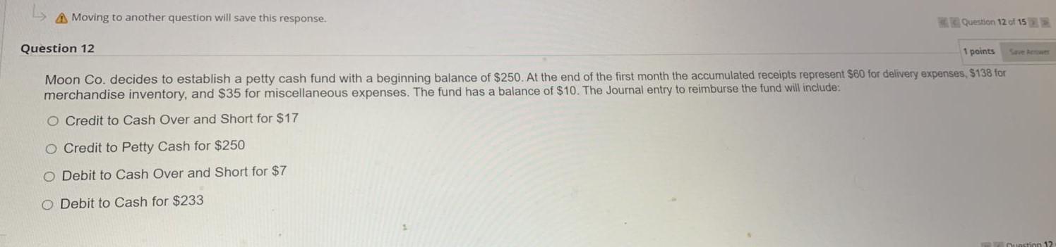 12) Urgent please A Moving to another question will save this response.