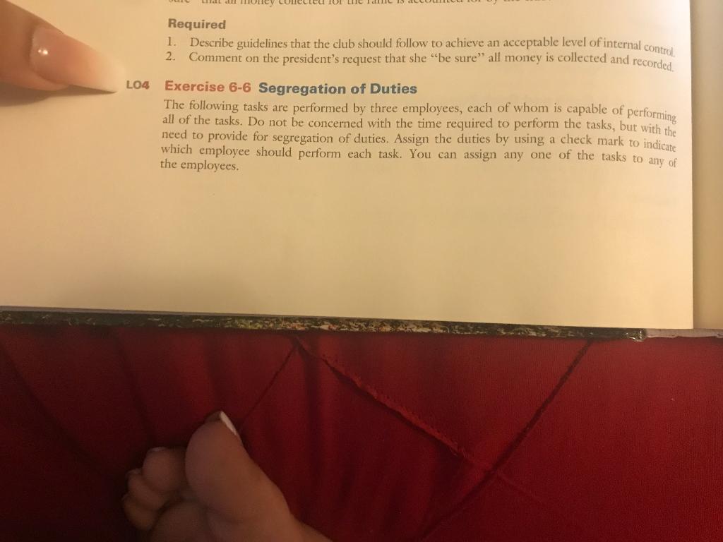 Exercise 6-1 Part 1: Exercise 6-6 Part 2: Required 1. Describe guidelines