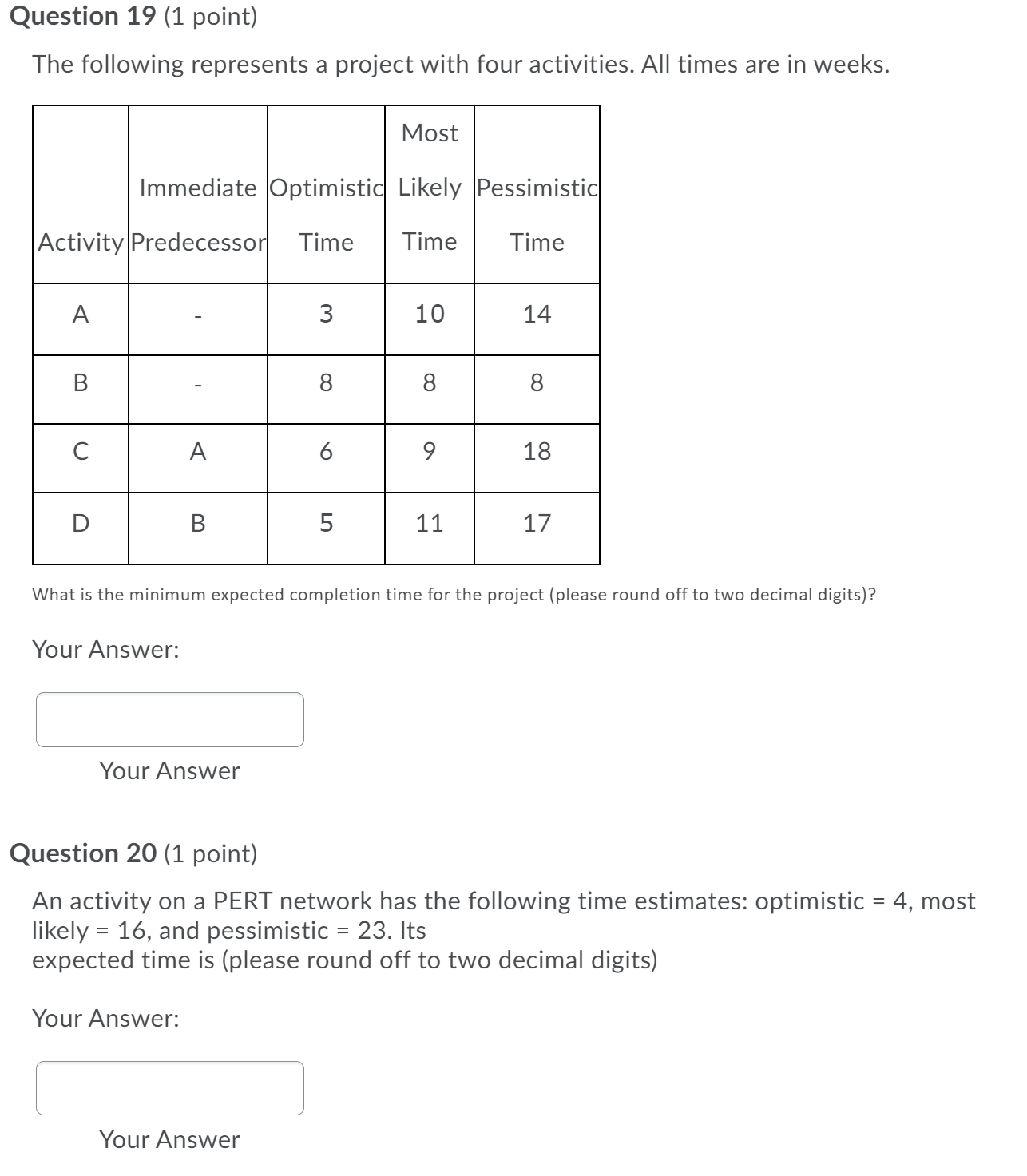 the minimum possible time required for completing the project (round it to