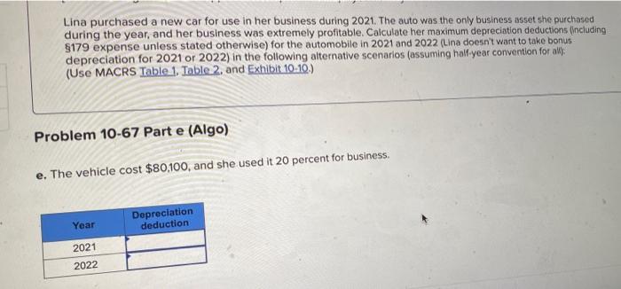 a new car for use in her business during 2021. The auto