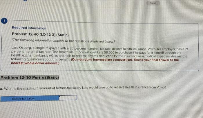 Problem 12-40 (LO 12-3) (static) Sao Required information Problem 12.40 (LO 12-3)