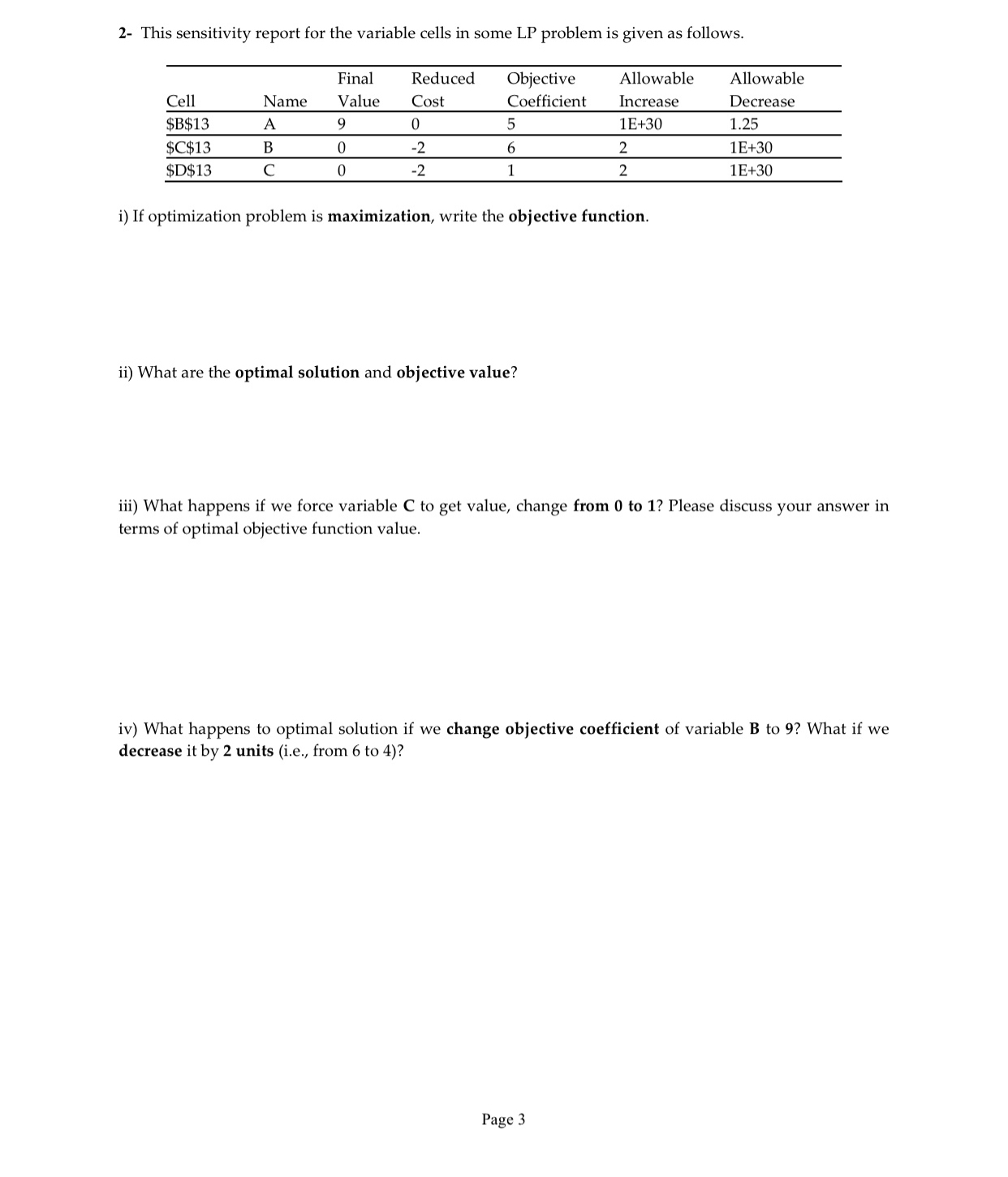 Please show work and steps in an organized way and type the