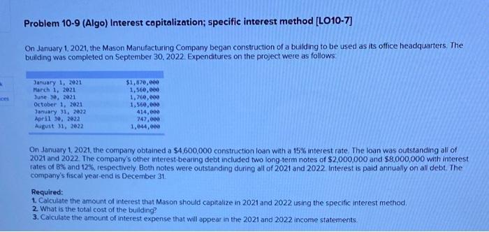  Problem 10-9 (Algo) Interest capitalization; specific interest method [LO10-7] On January