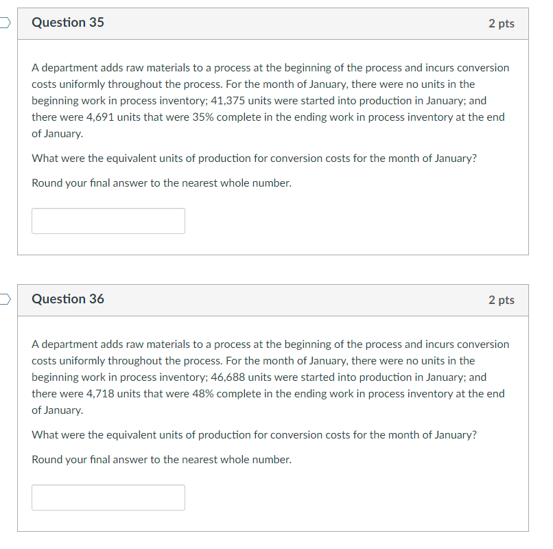 A department adds raw materials to a process at the beginning
