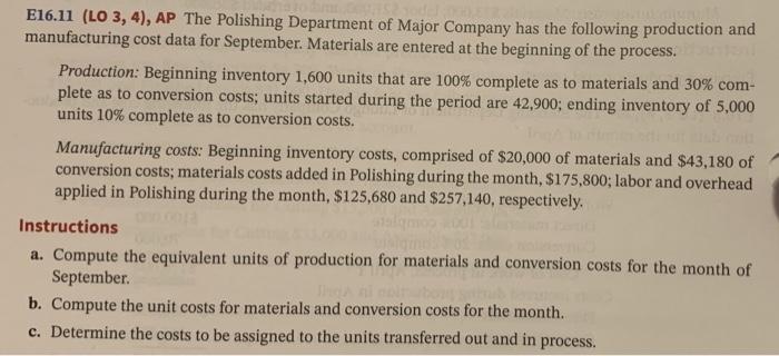 help please E16.11 (LO 3, 4), AP The Polishing Department of Major