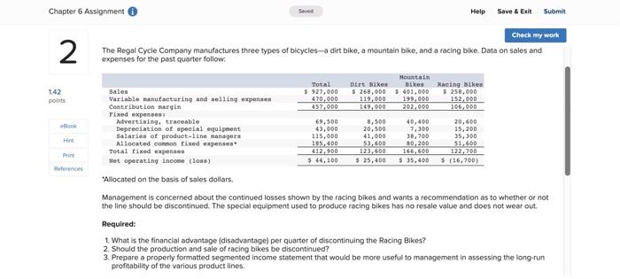 please help with the two questions below The Regal Cycle Company manufactures