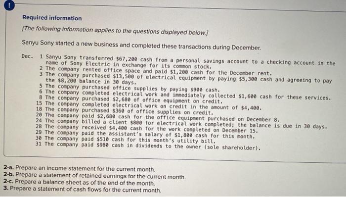 need help with 2 a, b, c and 3 Required information [The