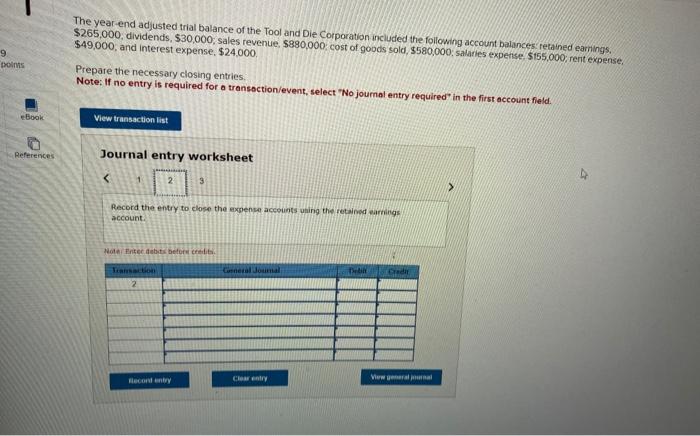 the Tool and Die Corporation included the following account balances, retained eamings.