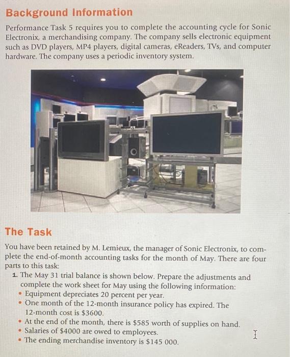 Please Help and answer all questions! Background Information Performance Task 5 requires