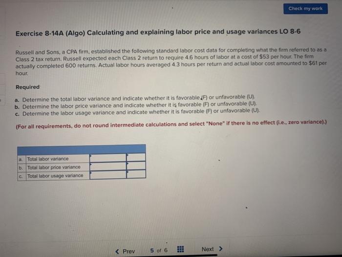  question 5 Check my work Exercise 8-14A (Algo) Calculating and explaining