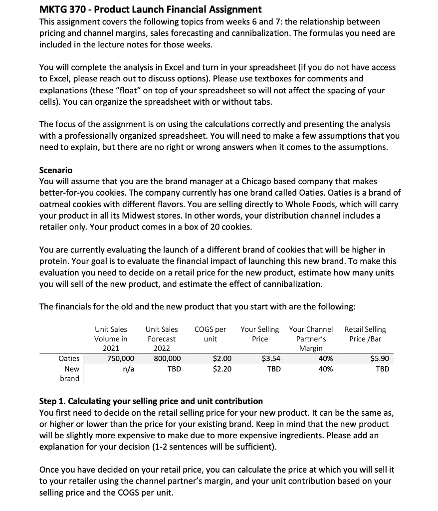 please solve in excel The focus of the assignment is on