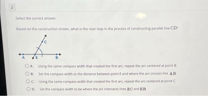 geometry 10 a 2 Select the correct answer Based on the construction