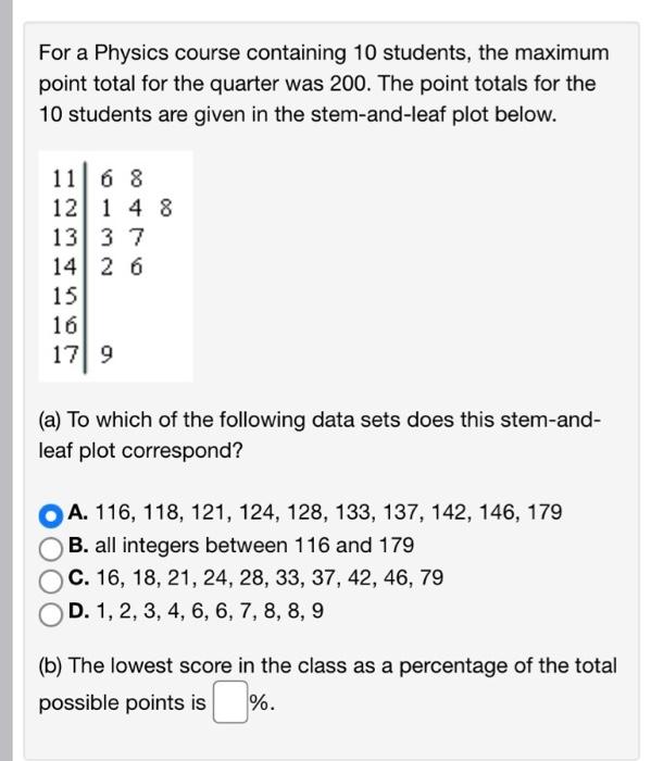  For a Physics course containing 10 students, the maximum point total
