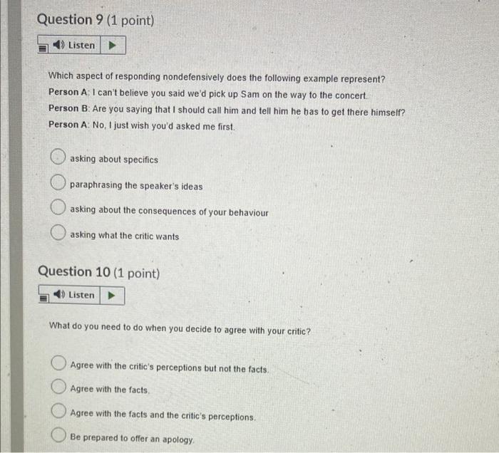 please answer as soon as possible Question 9 (1 point) Listen Which