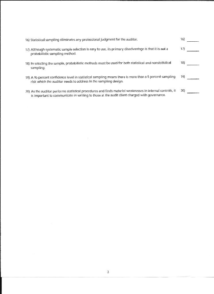 is true and 'F' if the statement is false. 1) 1) Acceplable