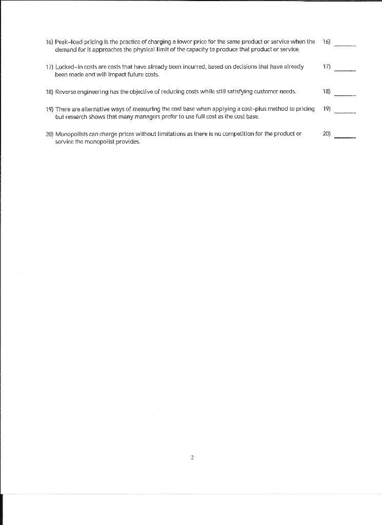 is true and 'F' if the statement is false, 1) Cost allocation