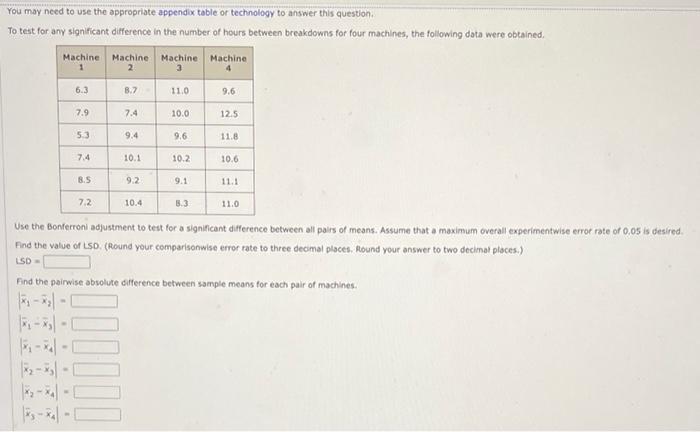  You may need to use the appropriate appendix table or technology