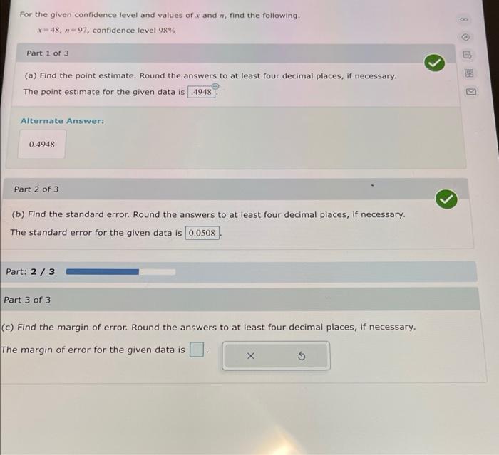 Part C please For the given confidence level and values of x