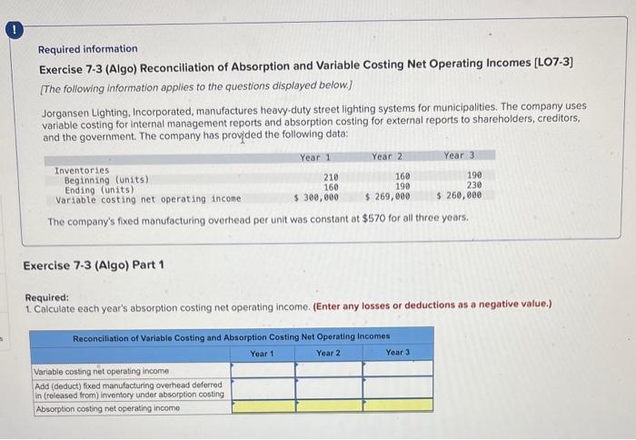 its 2 parts not really understanding. Required information Exercise 7-3 (Algo) Reconciliation