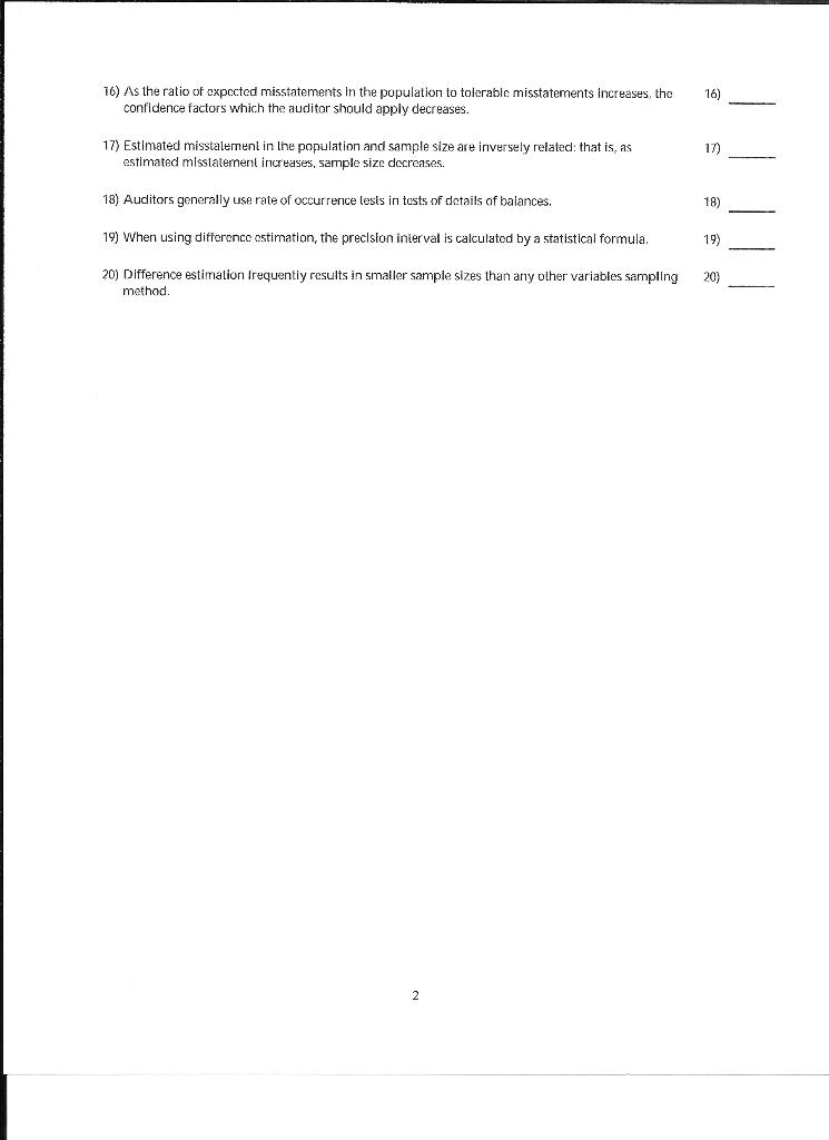 is true and 'F if the statement is false. 1) If the