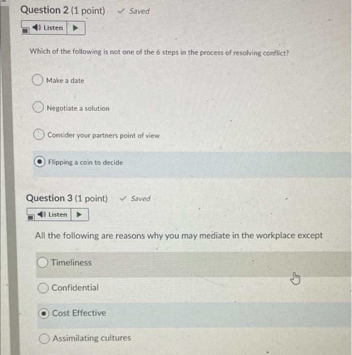 please answer as soon as possible Question 2 (1 point) Saved Listen