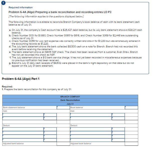 #6 Required Information Problem 6-4A (Algo) Preparing a bank reconciliation and recording