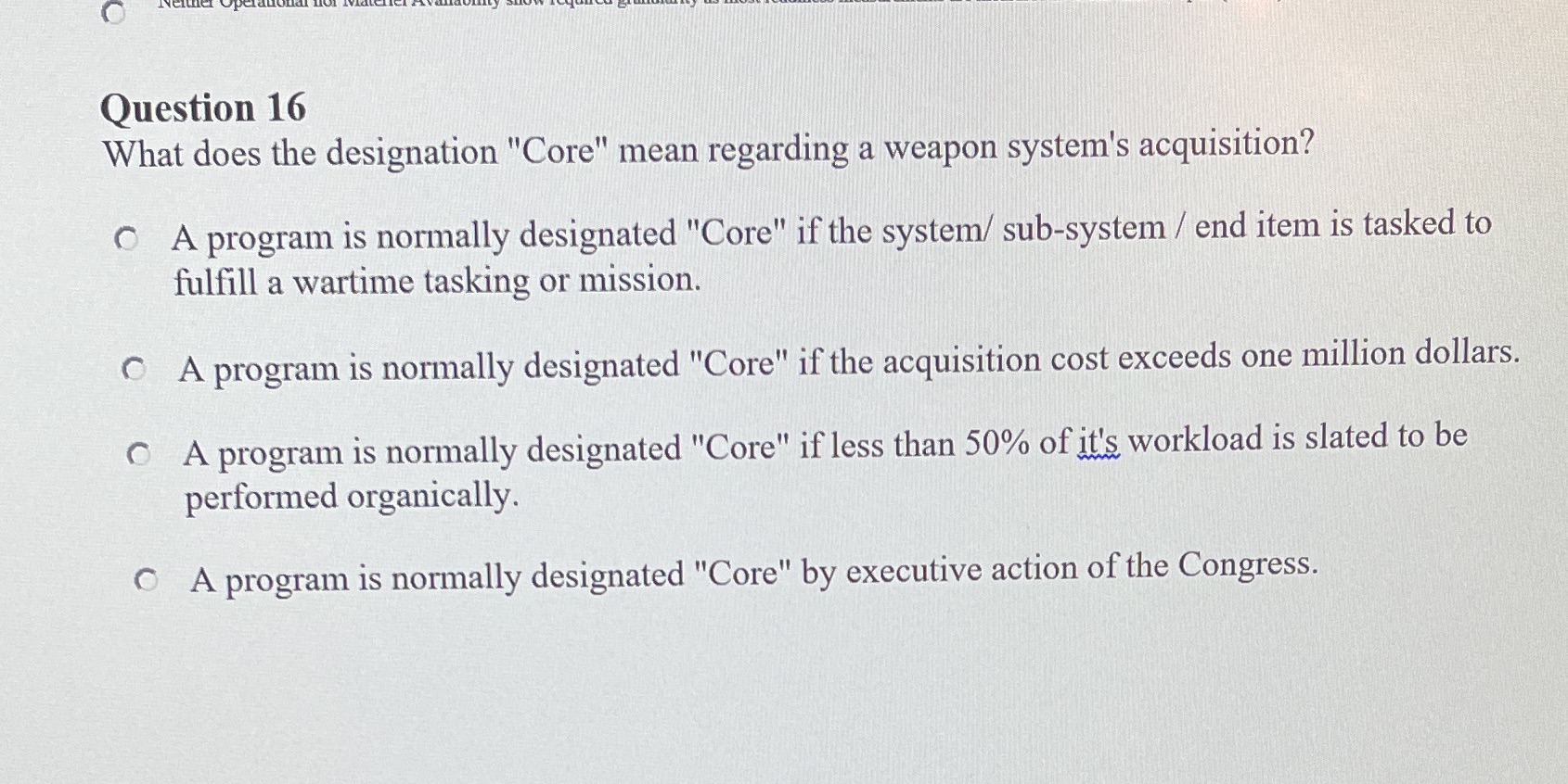 LOG 201V Question 16 What does the designation "Core" mean regarding a