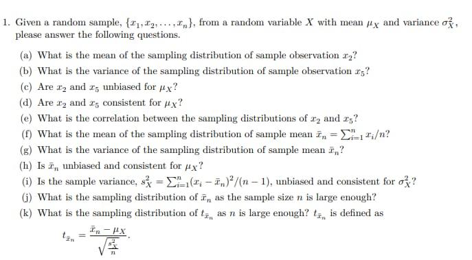 1. Given a random sample, {x1,x2,,xn}, from a random variable X
