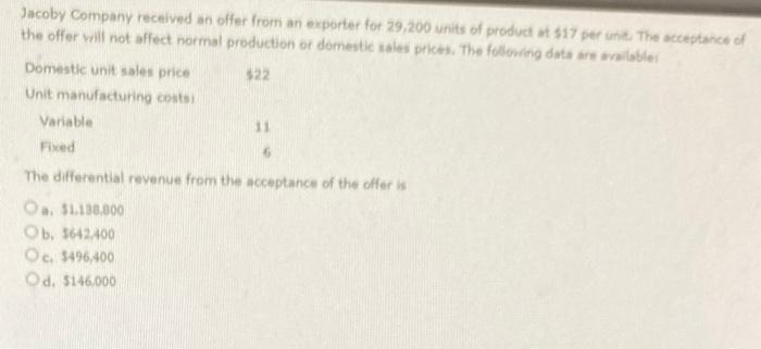 please answer this question quick (will like up) Jacoby Company received an